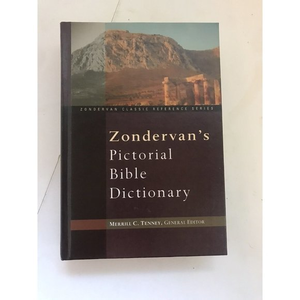Zondervan's Pictorial Bible Dictionary by Tenney‎ HC